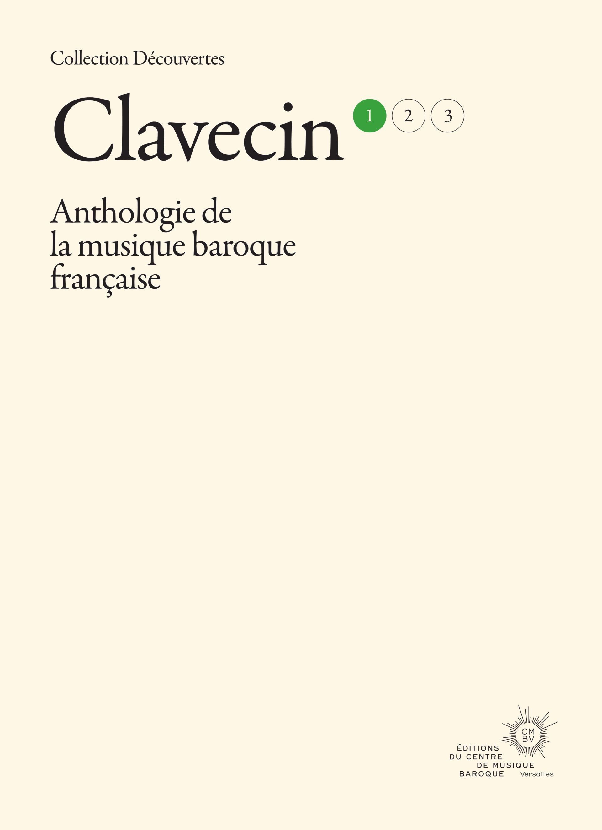 Clavecin, vol. 1 | Centre de musique baroque de Versailles